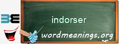 WordMeaning blackboard for indorser